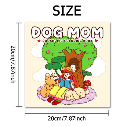 Dog Mom Coloring Book for Adults