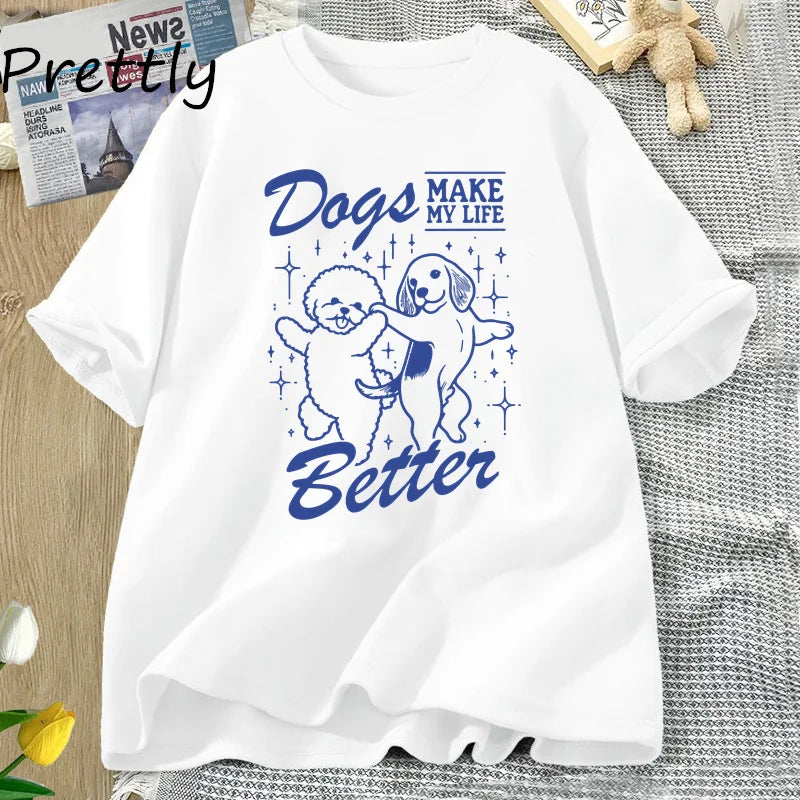Dogs Make Everything Better