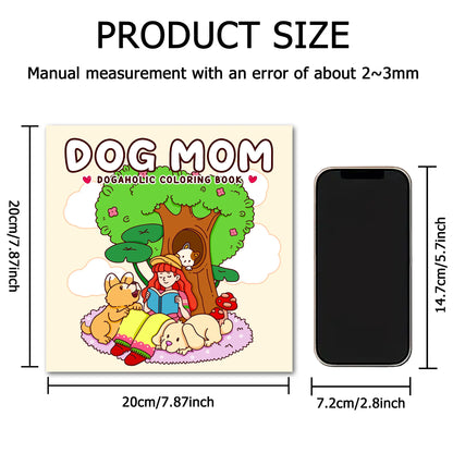 Dog Mom Coloring Book for Adults