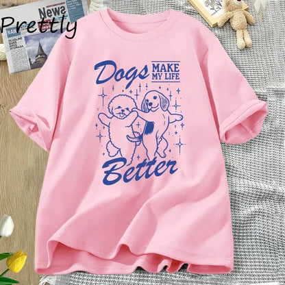 Dogs Make Everything Better
